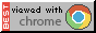 best viewed on chrome